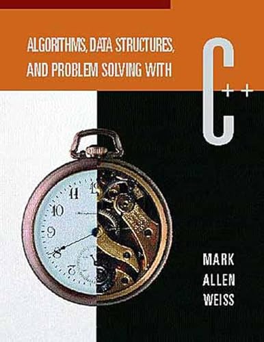 9780805316667: Algorithms, Data Structures, and Problem Solving With C++