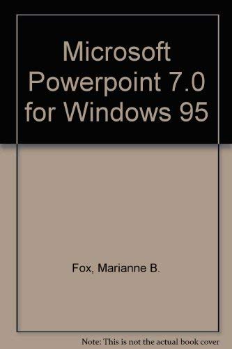 9780805316926: Microsoft Powerpoint 7.0 for Windows 95