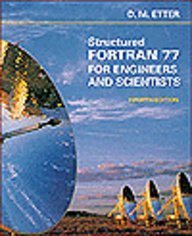 9780805317756: Structured Fortran 77 for Engineers and Scientists