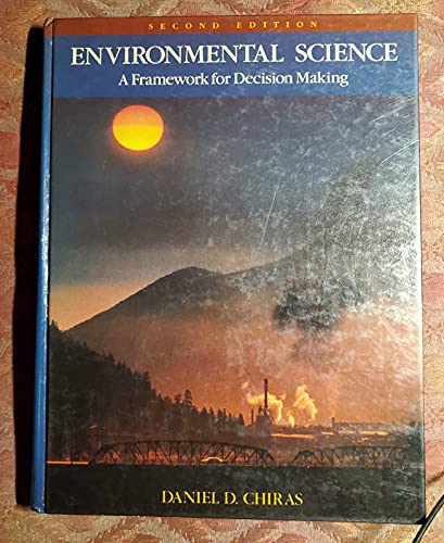 9780805322576: Environmental Science: A Framework for Decision-making