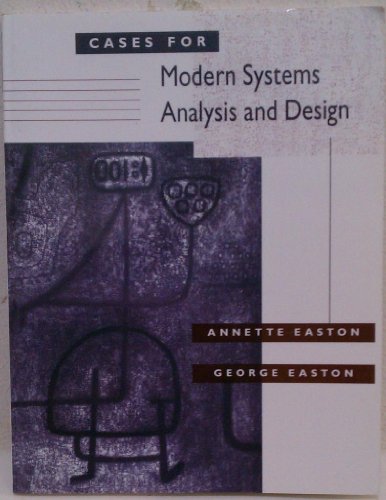 Imagen de archivo de Cases for Modern Systems Analysis and Design a la venta por Better World Books