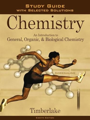 Imagen de archivo de Chemistry: An Introduction to General Organic and Biological Chemistry (Study Guide) a la venta por More Than Words