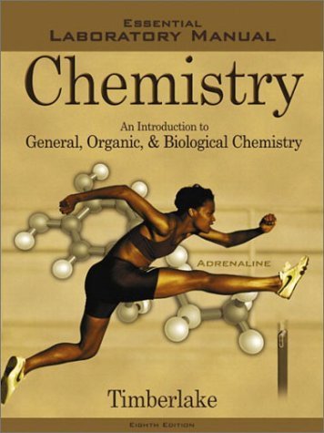 Stock image for Chemistry: An Introduction to General, Organic, and Biological Chemistry, Eighth Edition (Essential Laboratory Manual) for sale by Front Cover Books