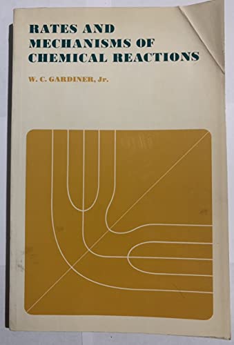 Imagen de archivo de Rates and Mechanisms Chem Re a la venta por ThriftBooks-Atlanta