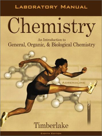 Stock image for Chemistry: An Introduction to General, Organic, and Biological Chemistry, Eighth Edition (Laboratory Manual) for sale by HPB-Red