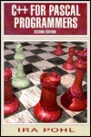 9780805331585: C++ for Pascal Programmers