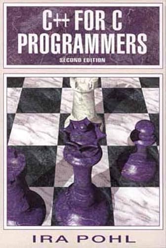 9780805331592: C++ for C Programmers