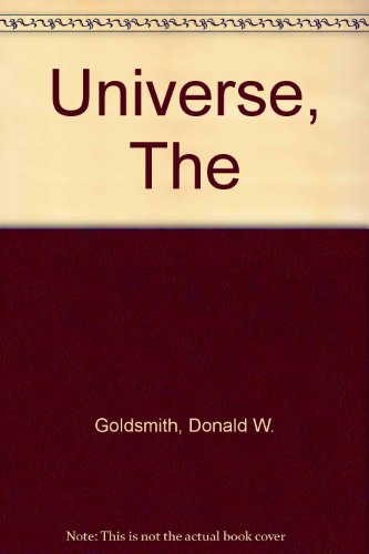 The Universe (9780805333244) by Goldsmith, Donald