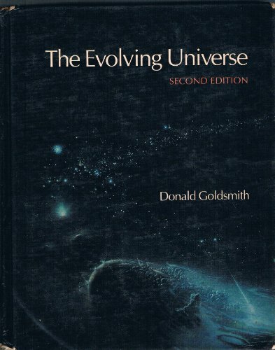 The Evolving Universe (9780805333312) by Goldsmith, Donald W.