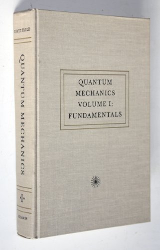 9780805333329: Fundamentals (v. 1) (Quantum Mechanics)