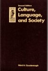 Culture, Language, And Society - Goodenough, Ward H.
