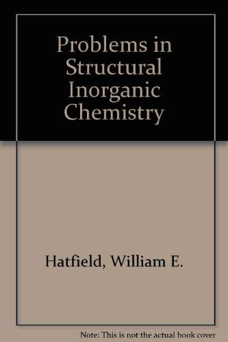 9780805337907: Problems in Structural Inorganic Chemistry
