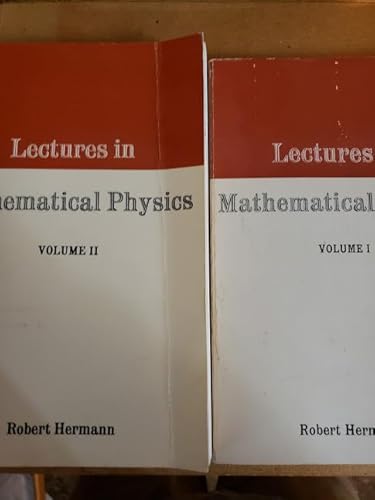 Lectures in Mathematical Physics: v. 1 - Hermann, Robert