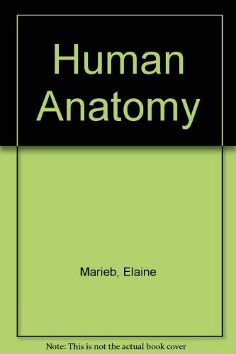 Stock image for Human Anatomy (The Benjamin/Cummings series in life sciences) for sale by The Book Spot