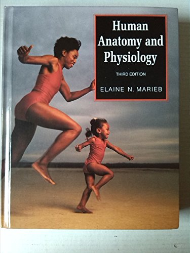 9780805342819: Human Anatomy and Physiology (The Benjamin/Cummings Series in the Life Sciences)