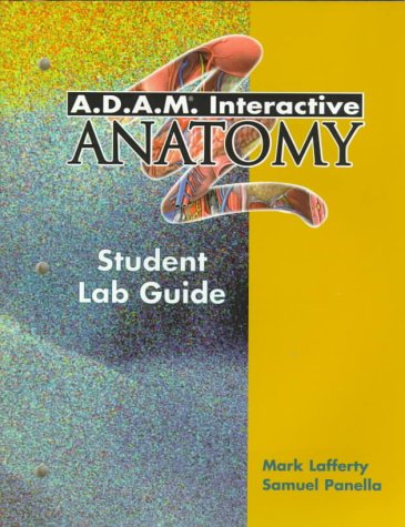 Stock image for A.D.A.M. Interactive Anatomy: Student Lab Guide for sale by Lowry's Books