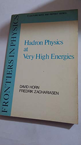 Imagen de archivo de Hadron physics at very high energies (Frontiers in physics) a la venta por Mythos Center Books