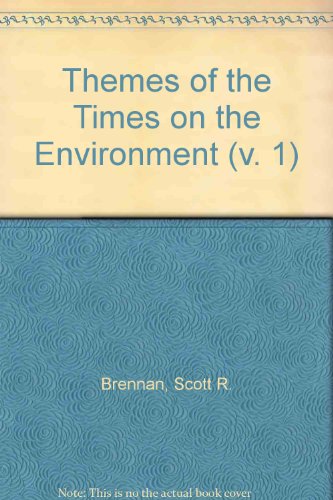 Imagen de archivo de Themes of the "Times" on the EnvironmBrennan, Scott R.; Withgott, Jay a la venta por Iridium_Books