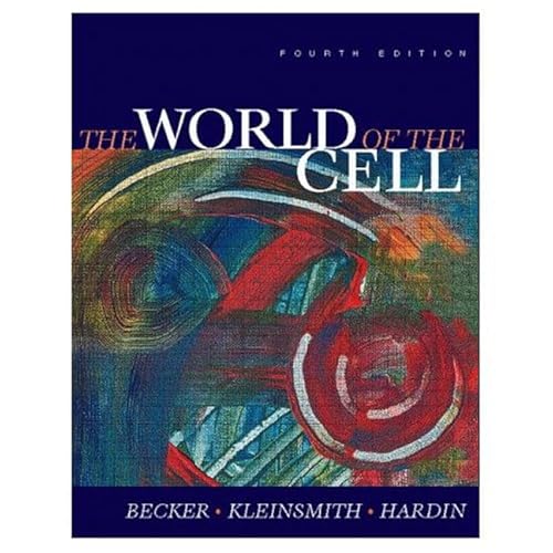 9780805344882: The World of the Cell, 4th Edition