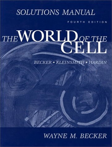 Stock image for Solutions Manual to accompany The World of the Cell, 4th Edition for sale by Wonder Book