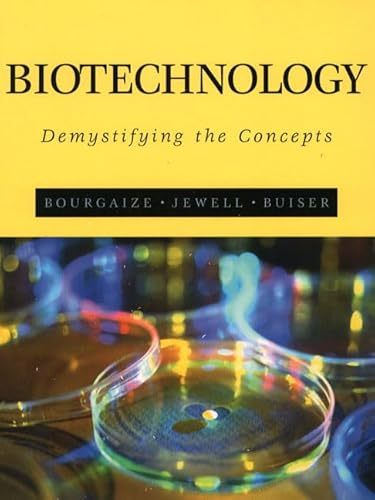 Beispielbild fr Biotechnology : Demystifying the Concepts zum Verkauf von Better World Books