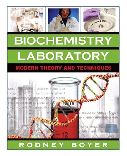 Stock image for Biochemistry Laboratory: Modern Theory and Techniques for sale by Books of the Smoky Mountains