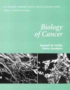 Biology of Cancer (9780805348675) by Phillis, Randall W.; Goodwin, Steve; Palladino, Michael A.