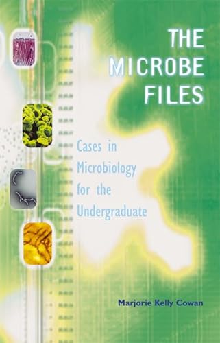 Beispielbild fr The Microbe Files: Cases in Microbiology for the Undergraduate (without answers) zum Verkauf von SecondSale