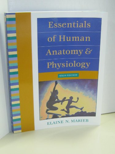 Stock image for Essentials of Human Anatomy and Physiology (6th Edition) for sale by Goodwill of Colorado