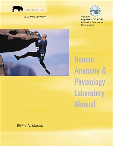 Imagen de archivo de Human Anatomy and Physiology Laboratory Manual, Fetal Pig Version with PhysioEx(TM) V3.0 CD-ROM (7th Edition) a la venta por Irish Booksellers