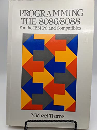 Stock image for Programming the 8086-8088 for sale by ThriftBooks-Dallas