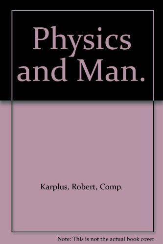 9780805352115: Physics and Man