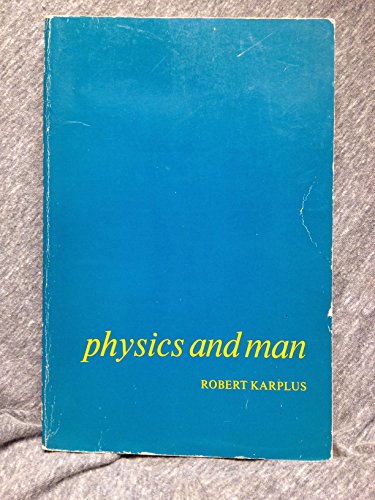 9780805352139: Physics and man