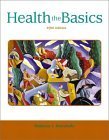 Beispielbild fr Health: The Basics, 5th Edition zum Verkauf von a2zbooks