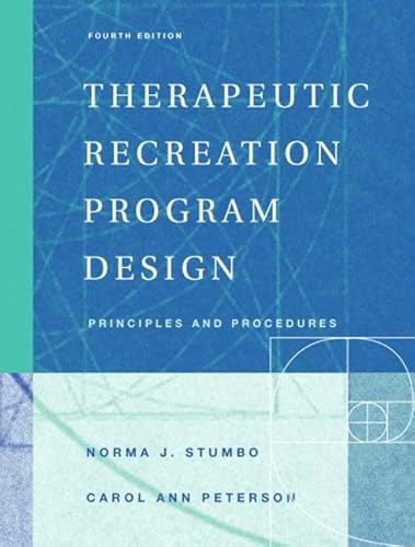 Beispielbild fr Therapeutic Recreation Program Design: Principles and Procedures zum Verkauf von ThriftBooks-Dallas