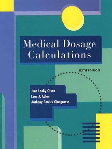 Imagen de archivo de Medical Dosage Calculations a la venta por Better World Books