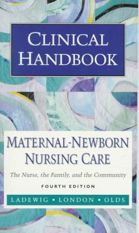 Stock image for Clinical Handbook: Maternal-Newborn Nursing Care : The Nurse, the Family, and the Community for sale by More Than Words