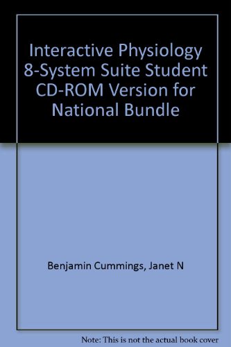9780805357400: Interactive Physiology 8-System Suite Student CD-ROM Version for National Bundle