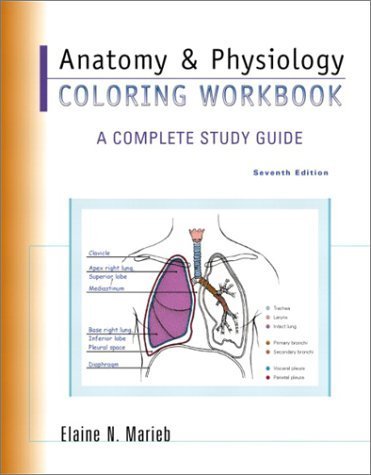 Beispielbild fr Anatomy & Physiology Coloring Workbook: A Complete Study Guide (7th Edition) zum Verkauf von Wonder Book