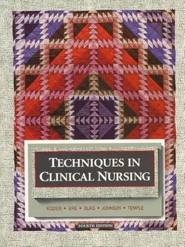 Stock image for Techniques in Clinical Nursing (4th Edition) for sale by Wonder Book