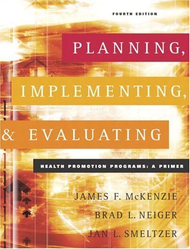 9780805360103: Planning, Implementing, and Evaluating Health Promotion Programs: A Primer