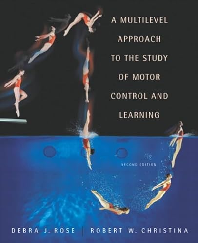 Imagen de archivo de A Multilevel Approach to the Study of Motor Control and Learning a la venta por ThriftBooks-Dallas