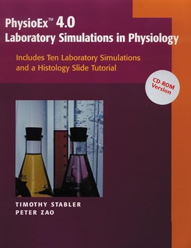 9780805361445: PhysioEx V4.0: Laboratory Simulations in Physiology (Stand alone) CD-ROM version