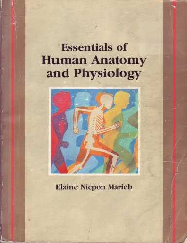 9780805367300: Essentials of Human Anatomy & Physiology by Marieb Elaine Nicpon