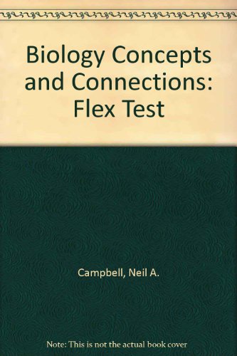 Biology: Concepts and Connections (9780805367553) by Campbell