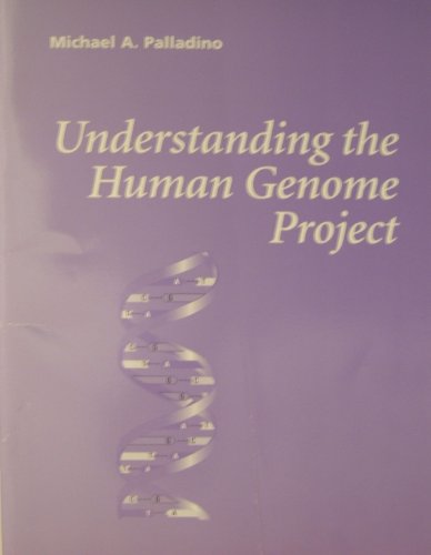 Stock image for Understanding the Human Genome Project for sale by Better World Books: West