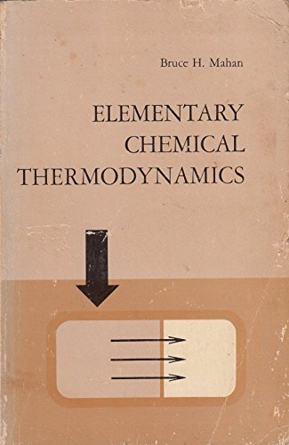 9780805368017: Elementary Chemical Thermodynamics