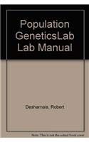 Stock image for Population GeneticsLab Lab Manual Desharnais, Robert; Bell, Jeffre for sale by Iridium_Books