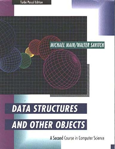 Imagen de archivo de Data Structures and Other Objects : A Second Course in Computer Science a la venta por Better World Books Ltd