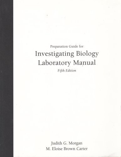 Beispielbild fr Preparation Guide for Investigating Biology Laboratory Manual, 5th Ed. zum Verkauf von Allied Book Company Inc.